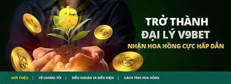 Điều kiện trở thành đại lý nhà cái v9bet là gì? 